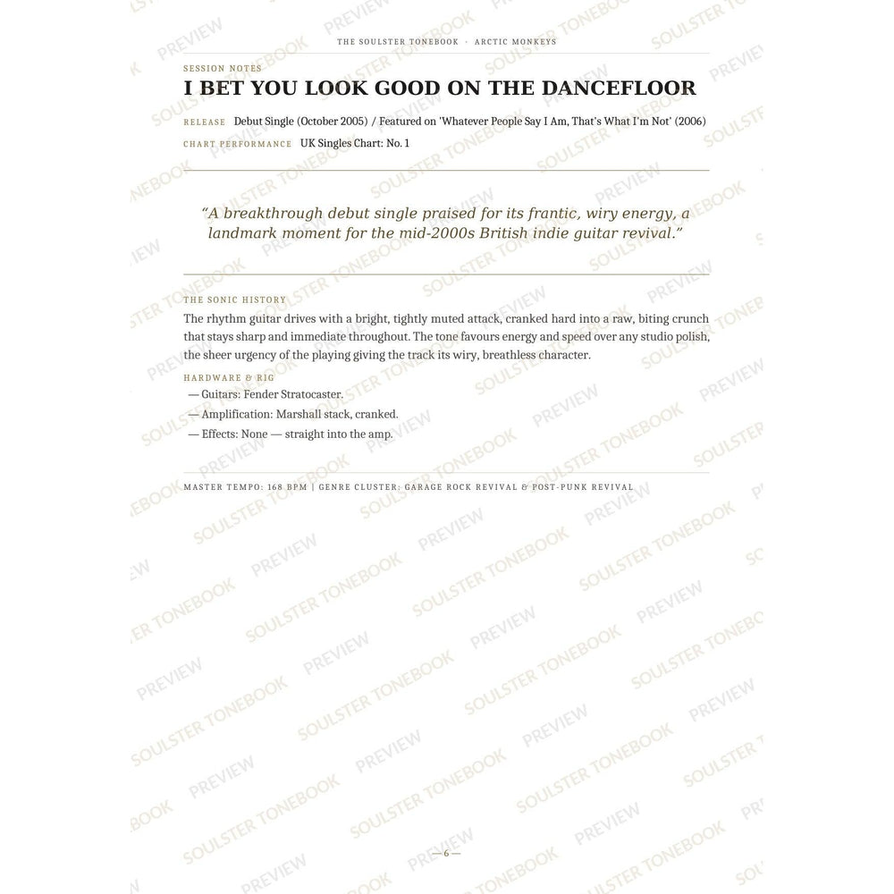Session-notes page for 'I Bet You Look Good on the Dancefloor' in the Arctic Monkeys Soulster Tonebook, with the track's release and chart history, a summary quote, a short 'sonic history' write-up and the hardware and rig used. A faint diagonal 'Soulster Tonebook · Preview' watermark repeats across the page.