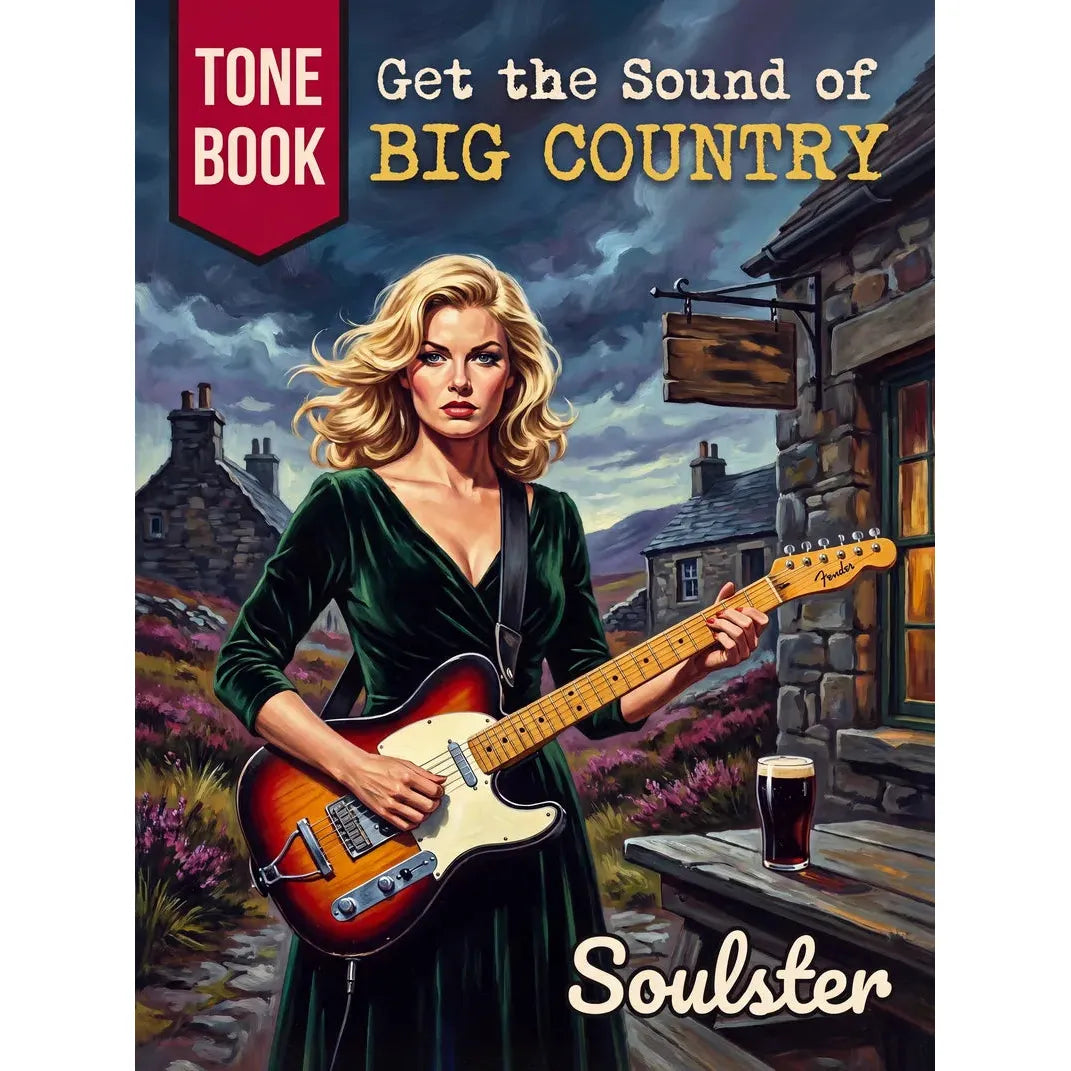 Book cover for 'Get the Sound of Big Country' Tone Book, featuring an illustrated blonde woman in a dark green dress playing a sunburst electric guitar in a rustic outdoor setting with a pub sign and a glass of dark beer.