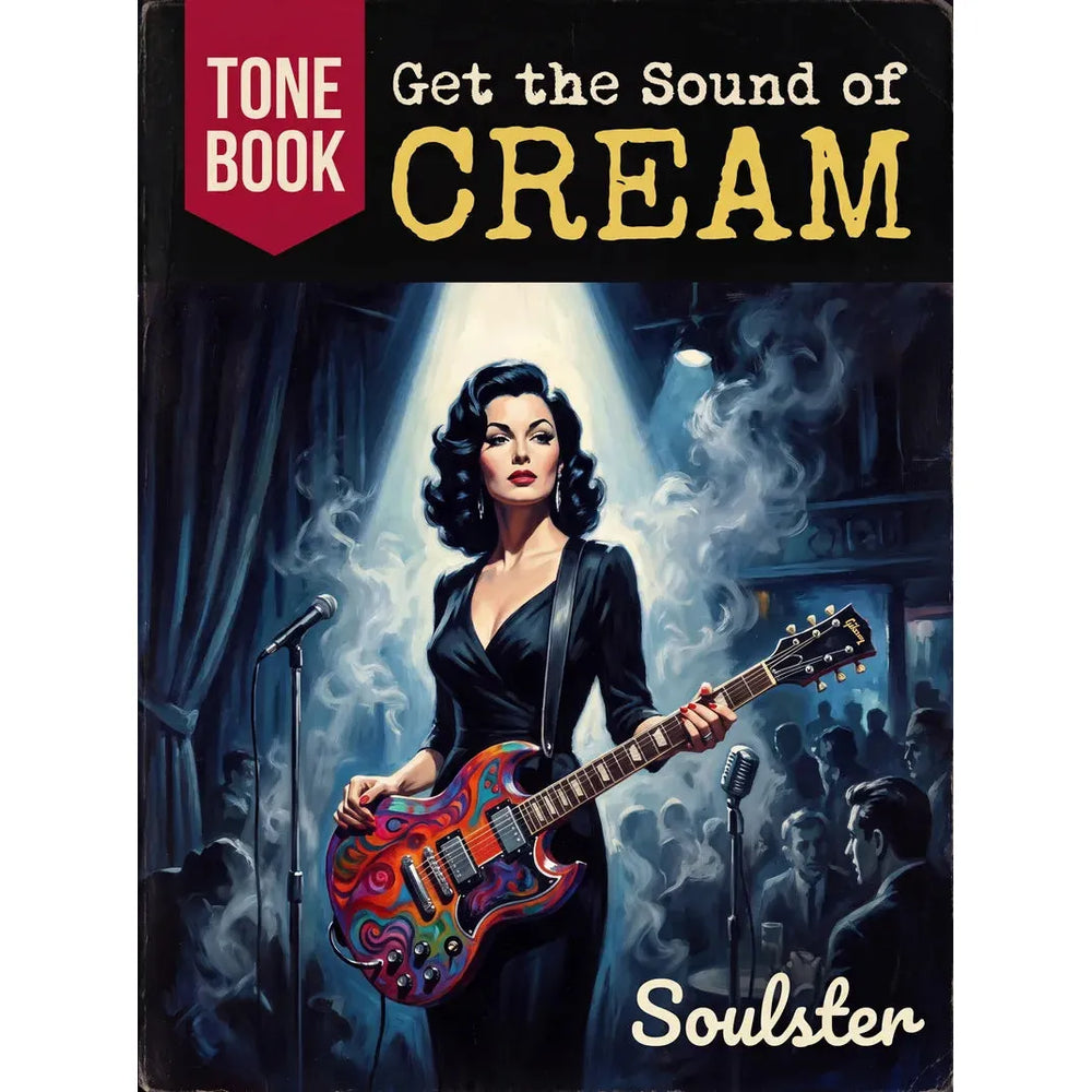 Book cover for 'Get the Sound of CREAM' by Soulster, featuring a stylized illustration of a woman in a black dress holding a colorful electric guitar on a stage, with microphones and a crowd in the background.