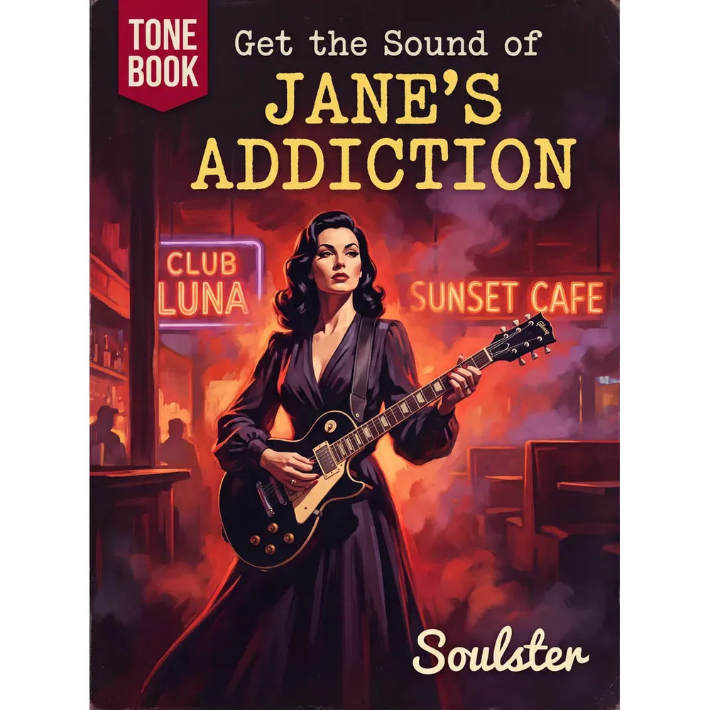 Book cover for 'Get the Sound of Jane's Addiction' by Soulster, featuring a retro-style illustration of a woman in a dark dress playing an electric guitar in a smoky bar scene with neon signs reading 'Club Luna' and 'Sunset Cafe'.