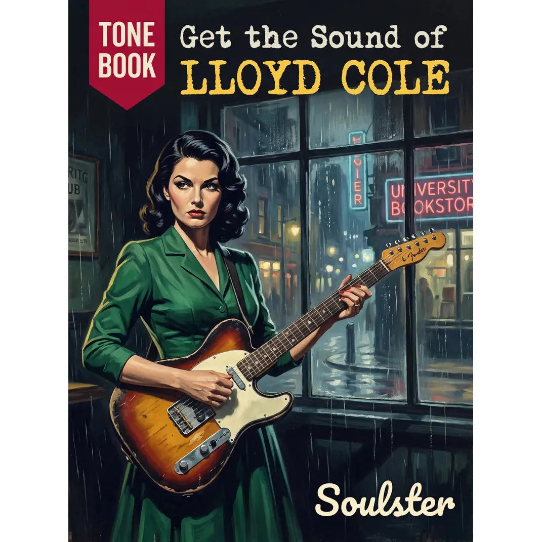 Book cover for 'Get the Sound of Lloyd Cole' by Soulster, featuring a retro-style illustration of a woman in a green dress playing a sunburst electric guitar in front of a rainy city window.