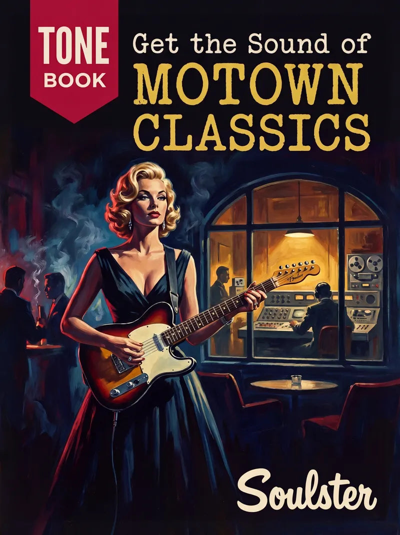 Book cover for 'Get the Sound of MOTOWN CLASSICS' by Tone Book, featuring a stylized illustration of a blonde woman in a black dress playing a sunburst electric guitar in a dimly lit club, with the Soulster name at the bottom.