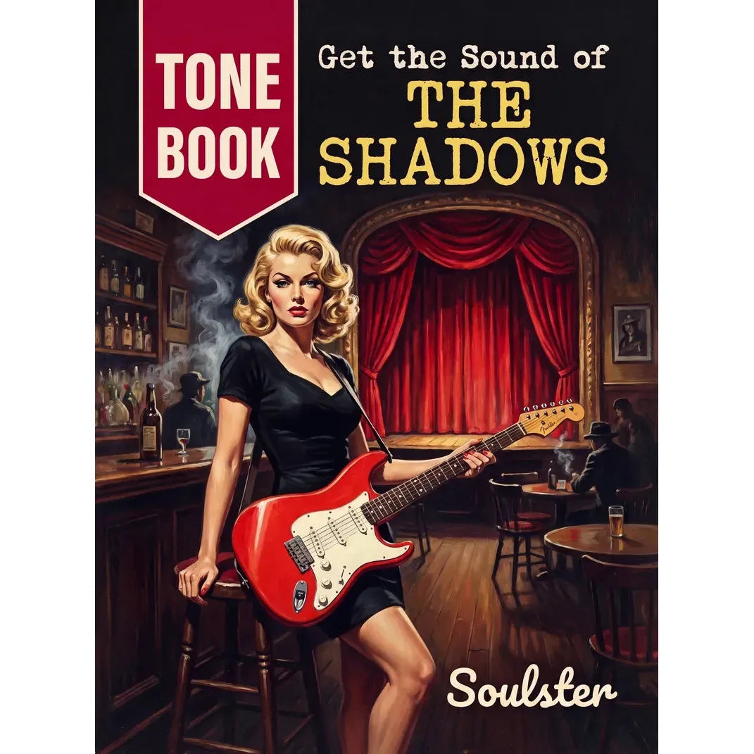 Book cover for 'Get the Sound of THE SHADOWS Tone Book' by Soulster, featuring a retro-style illustration of a blonde woman in a black dress playing a red electric guitar in a dimly lit bar with red curtains in the background.