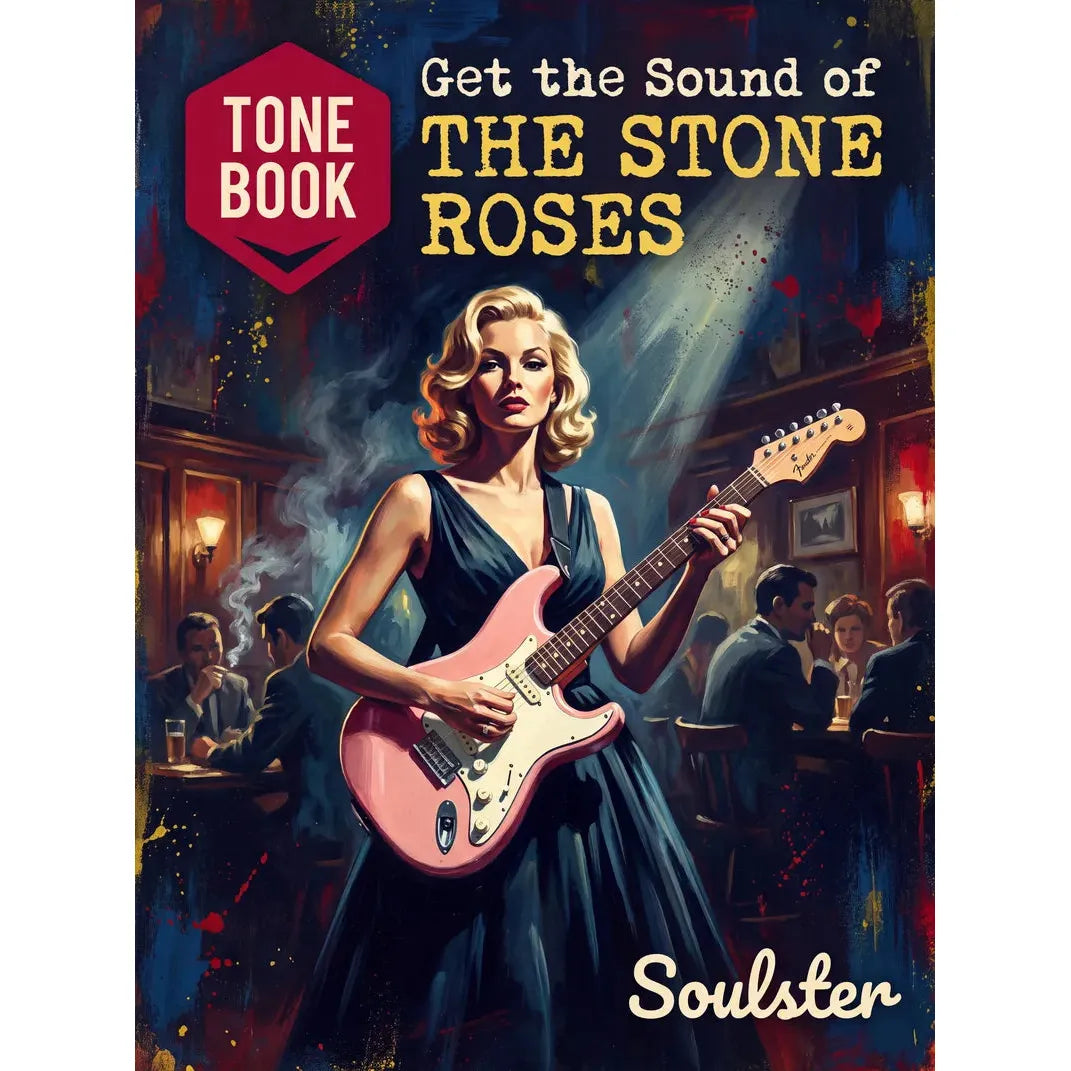 Book cover for 'Get the Sound of The Stone Roses' by Soulster, featuring an illustrated blonde woman in a dark dress playing a pink electric guitar in a dimly lit pub, with the Tone Book logo in the top left.