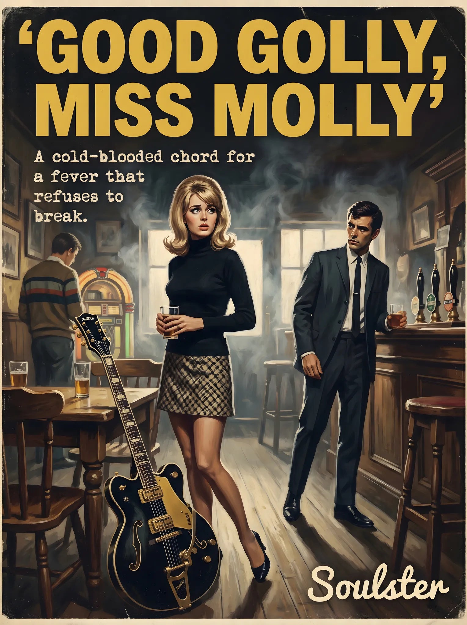Soulster cinematic vintage pulp book cover art print illustration styled in a classic 1960s theme inspired by Good Golly, Miss Molly.