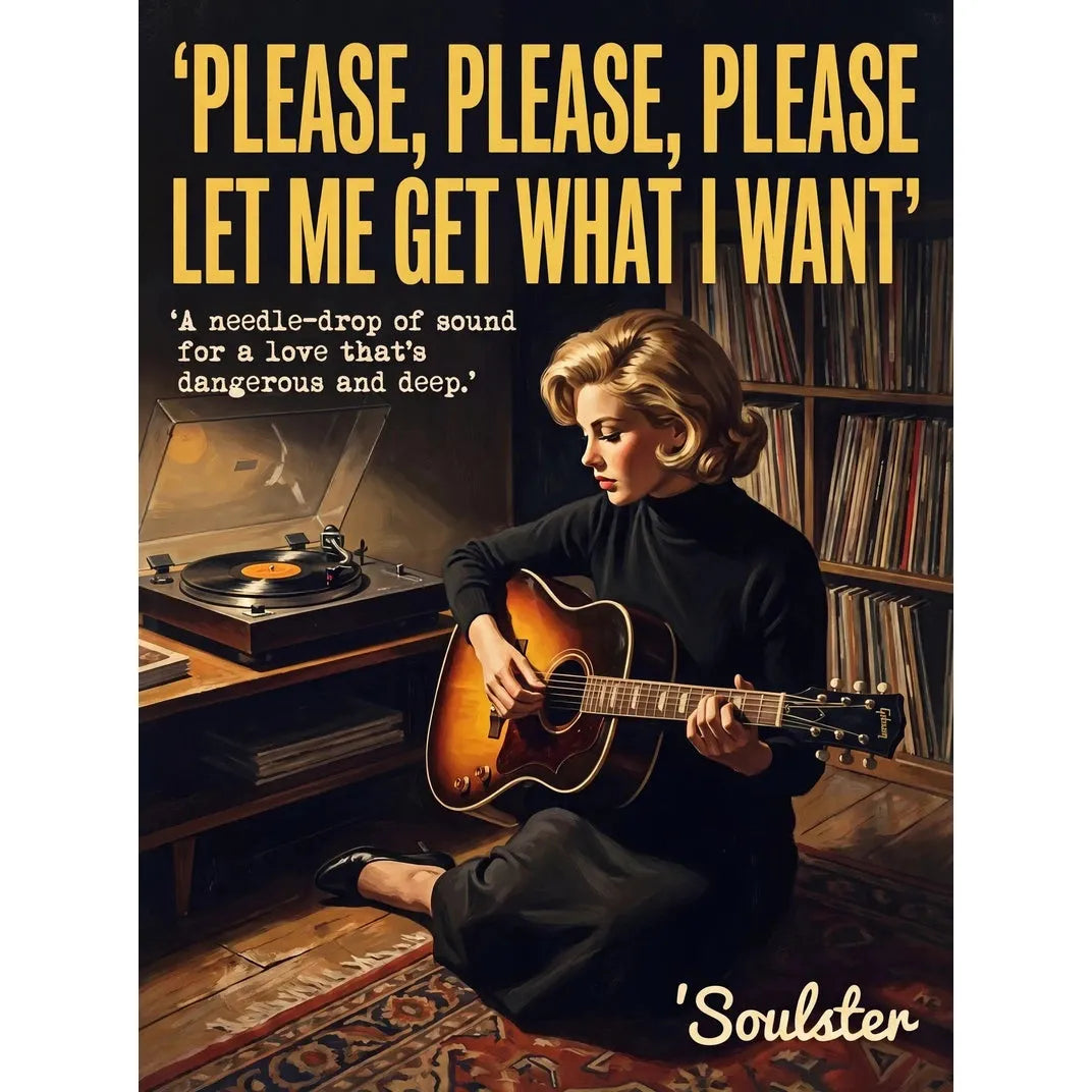 Cinematic pulp book cover style art print inspired by The Smiths - Please, Please, Please Let Me Get What I Want typography design layout.