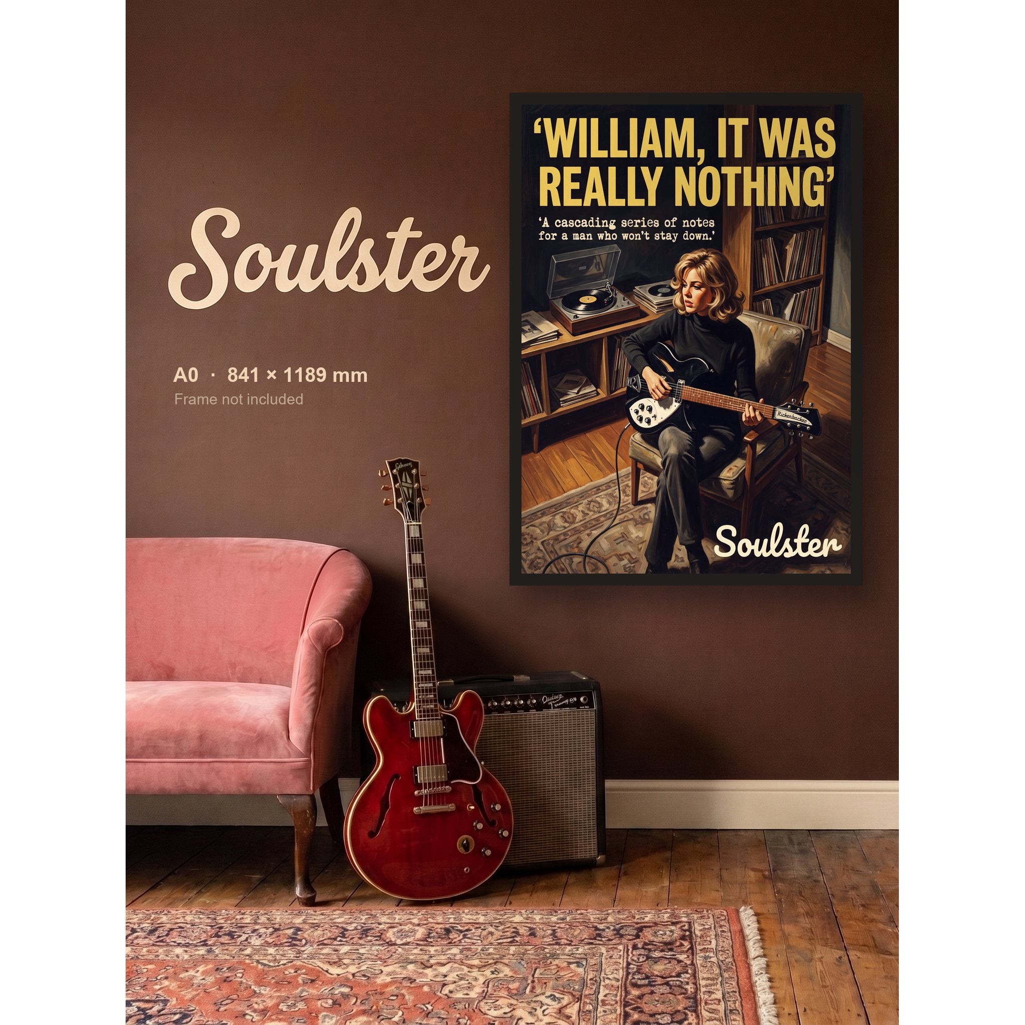 William, It Was Really Nothing - Practice Print shown framed on a wall in A0 size. Frame not included.