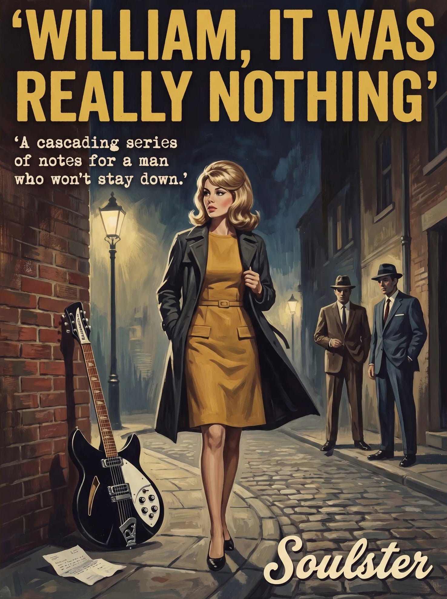Soulster cinematic vintage pulp book cover art print illustration styled in a classic 1960s design layout inspired by William, It Was Really Nothing.