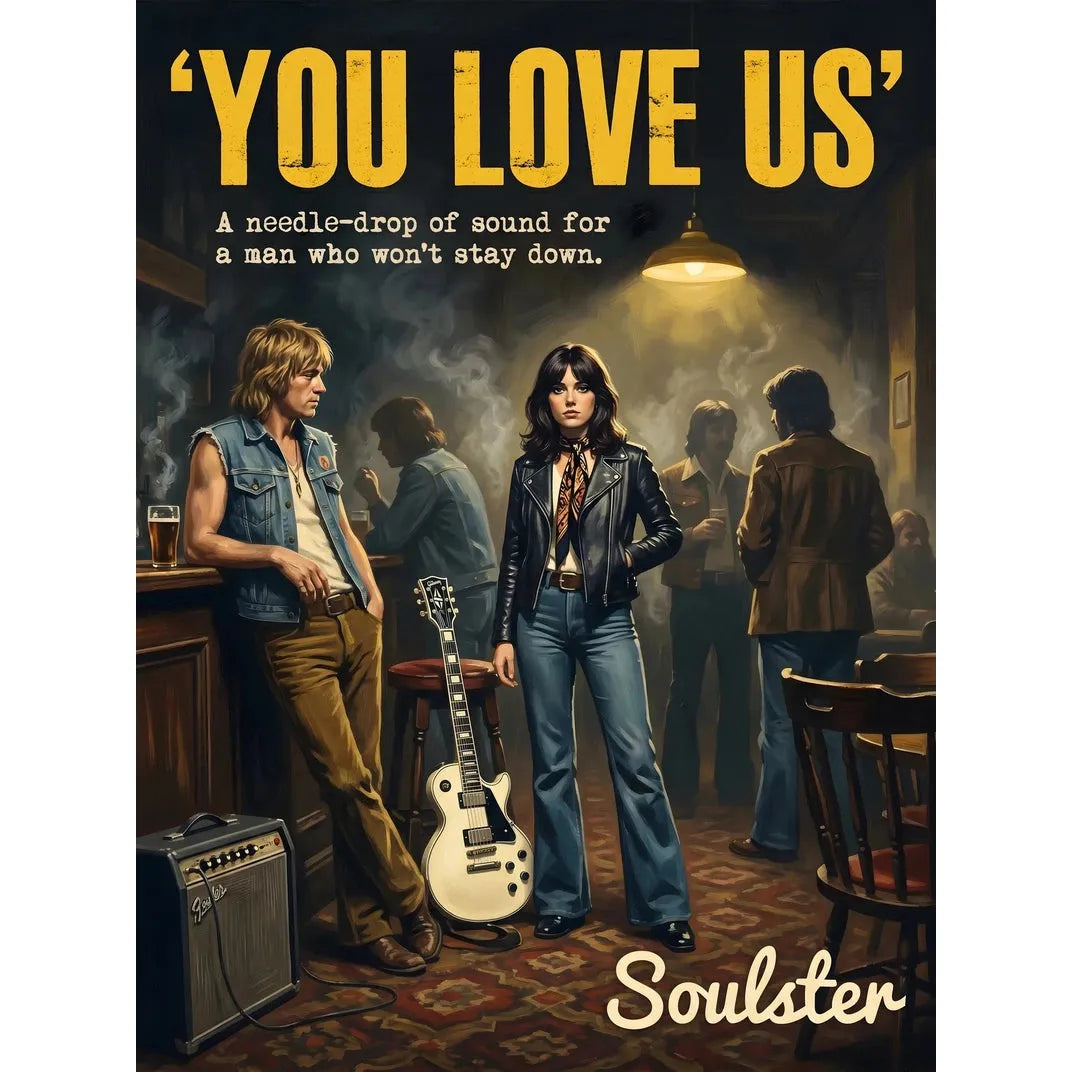 Soulster cinematic vintage pulp book cover art print illustration styled in a classic 1970s design layout inspired by You Love Us.