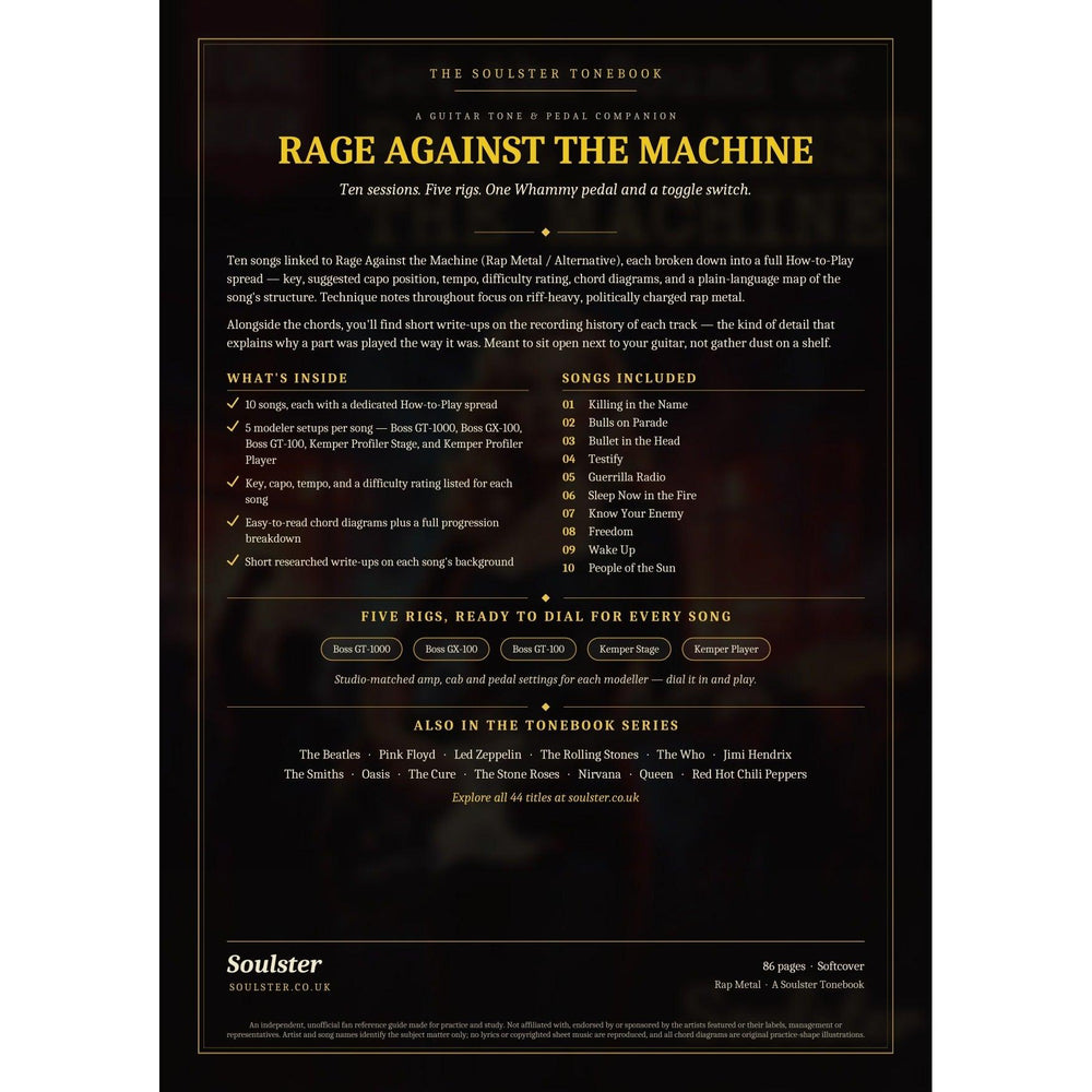 Back cover of the Rage Against the Machine Soulster Tonebook — a dark, gold-trimmed design with the title and tagline, a 'what's inside' list, the full 10-song track list, the five modeller rigs and other titles in the Soulster Tonebook series.