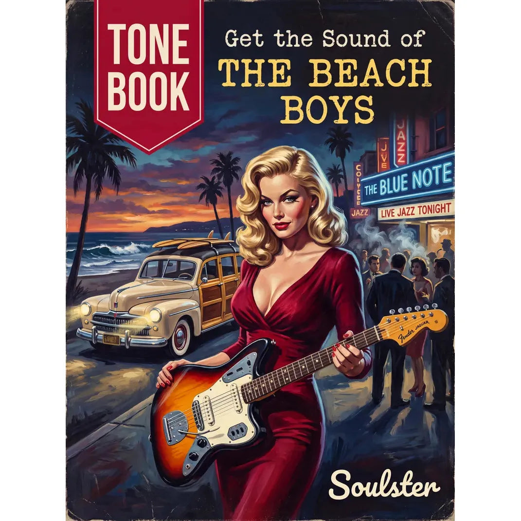 Vintage-style illustrated cover art for Tone Book: Get the Sound of The Beach Boys, featuring a pin-up woman in a red dress holding a sunburst electric guitar on a beach street at dusk, with a wood-paneled car, palm trees, and a neon sign in the background. The Soulster logo appears at the bottom right.
