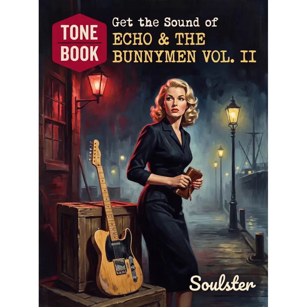 Book cover for 'Get the Sound of Echo & The Bunnymen Vol. II' by Soulster, featuring a retro-style illustration of a blonde woman in a black dress standing on a street at night with a guitar on a crate.
