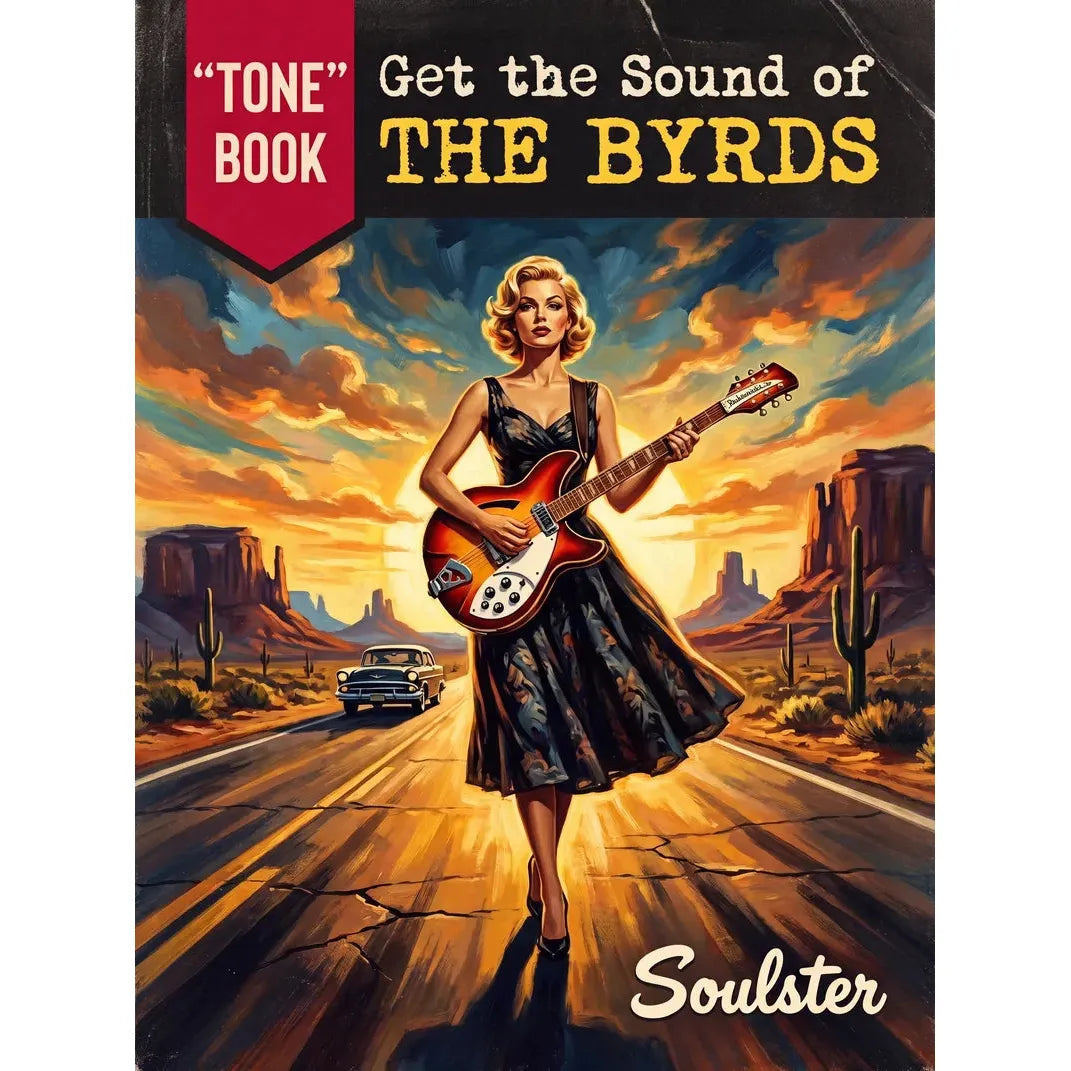 Book cover for "Get the Sound of The Byrds" featuring a retro illustrated scene of a woman playing an electric guitar on a desert highway at sunset, with a car, cacti, and bold title text.