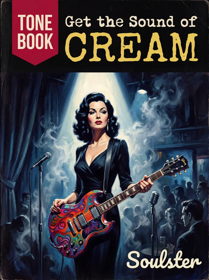 Book cover for 'Get the Sound of CREAM' by Soulster, featuring a stylized illustration of a woman in a black dress holding a colorful electric guitar on a stage, with microphones and a crowd in the background.
