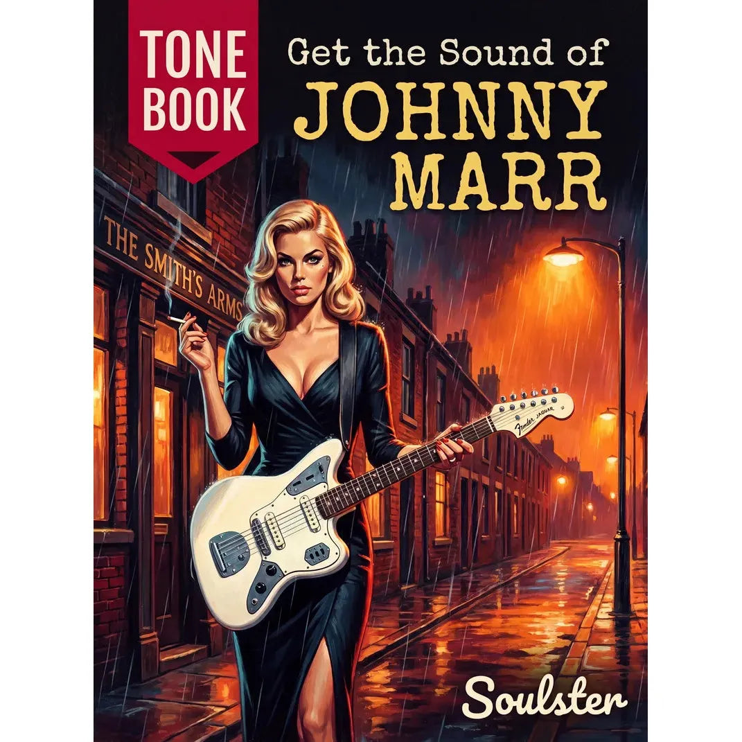 Book cover for 'Get the Sound of Johnny Marr' by Soulster, featuring an illustrated blonde woman in a black dress playing a white electric guitar on a rainy city street at night.