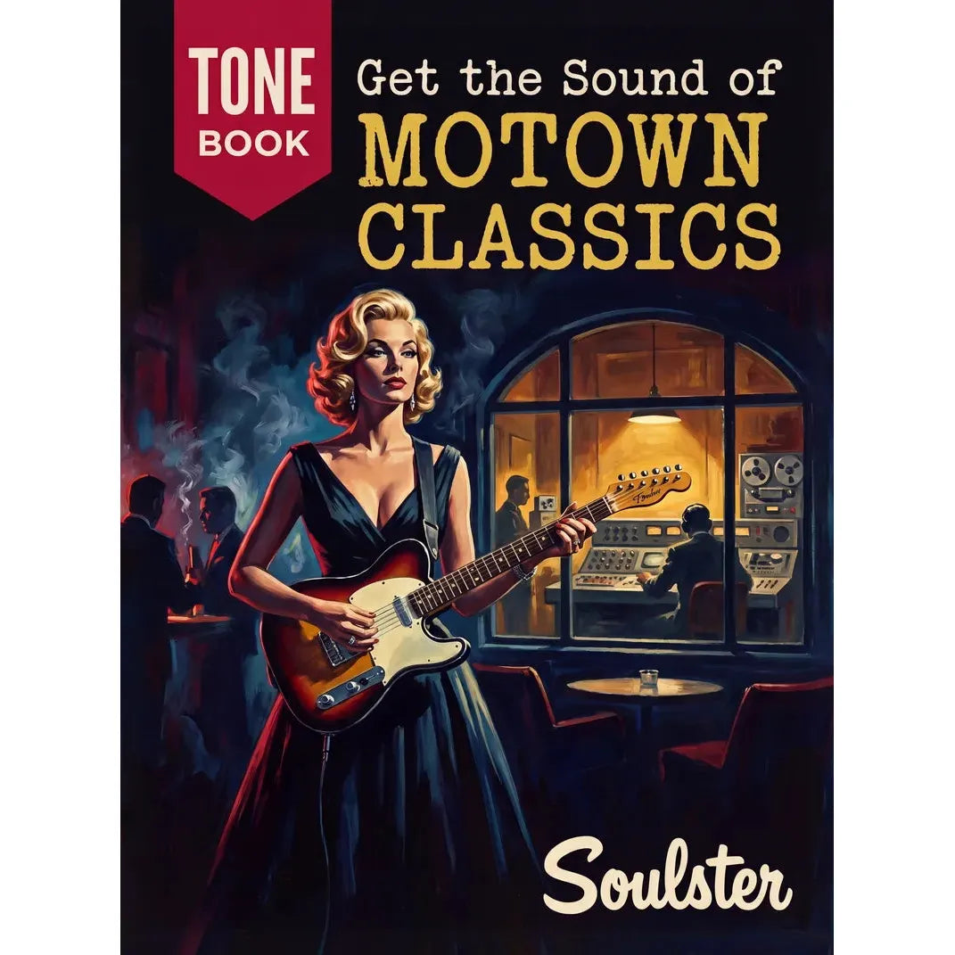 Book cover for 'Get the Sound of MOTOWN CLASSICS' by Tone Book, featuring a stylized illustration of a blonde woman in a black dress playing a sunburst electric guitar in a dimly lit club, with the Soulster name at the bottom.