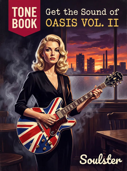 Book cover for 'Get the Sound of Oasis Vol. II Tone Book' featuring an illustrated blonde woman holding a Union Jack-patterned electric guitar in a smoky pub setting with an industrial city skyline at sunset.