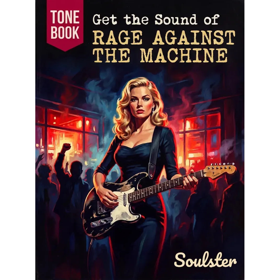 Book cover for 'Get the Sound of Rage Against the Machine' by Soulster, featuring a stylized illustration of a blonde woman playing an electric guitar in a dark club setting with red and blue lighting.