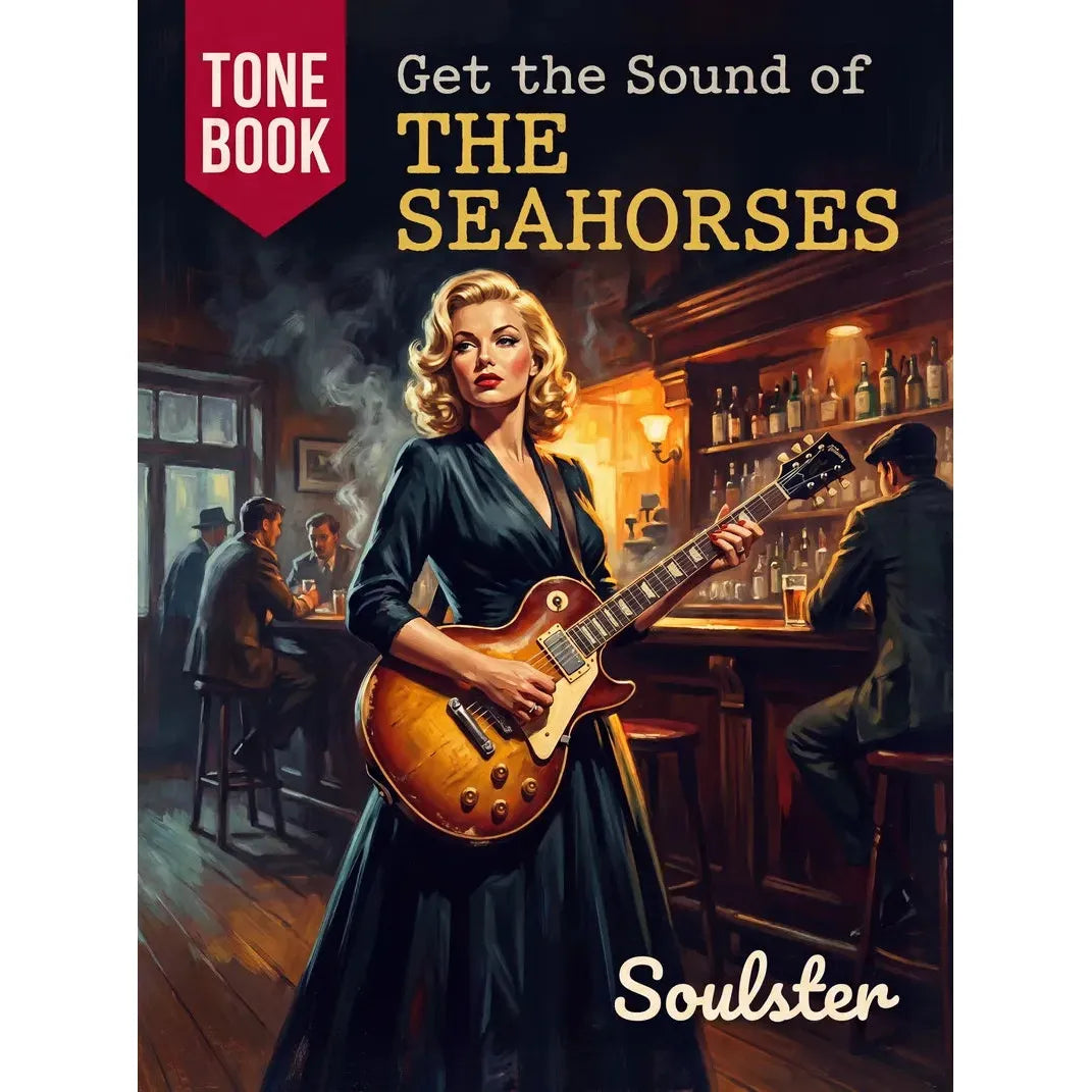 Book cover for 'Get the Sound of the Seahorses' by Soulster, featuring an illustrated woman in a black dress playing an electric guitar in a dimly lit bar, with a red 'Tone Book' label at the top left.