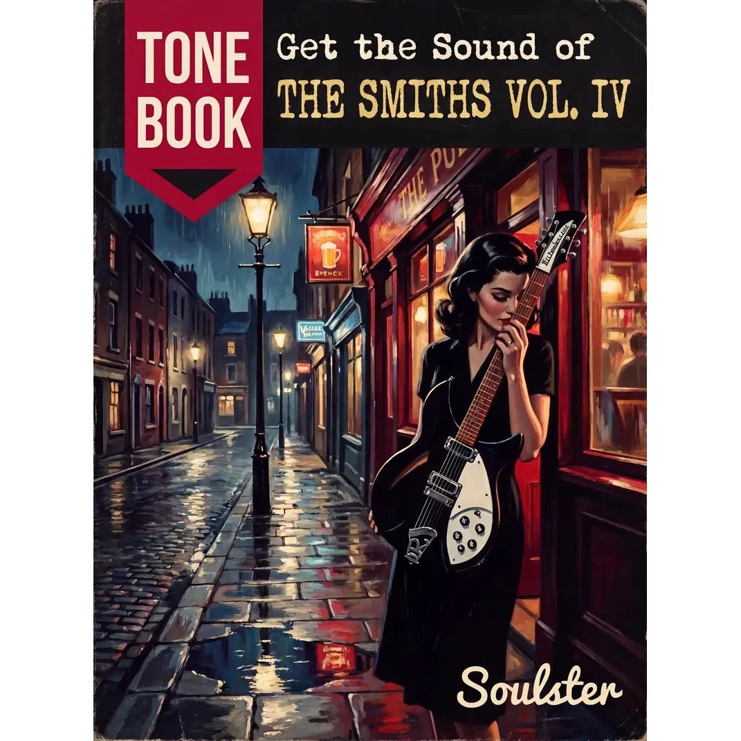 A stylized illustrated book cover or album-style artwork reading 'TONE BOOK' and 'Get the Sound of THE SMITHS VOL. IV' with the name 'Soulster' at the bottom.