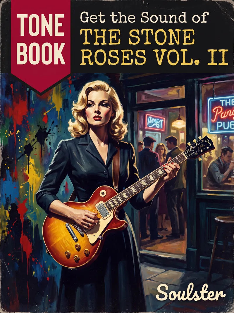 A stylized illustrated book cover for Tone Book: Get the Sound of The Stone Roses Vol. II by Soulster.