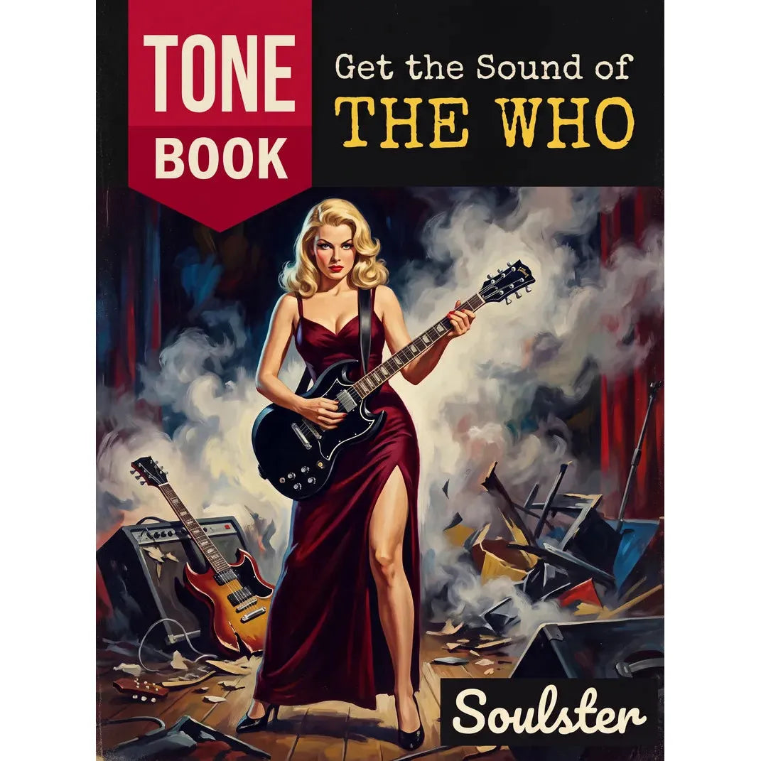 Book cover for 'Tone Book: Get the Sound of The Who' by Soulster, featuring a retro pin-up illustration of a blonde woman in a red dress holding a black electric guitar amidst stage smoke and equipment.