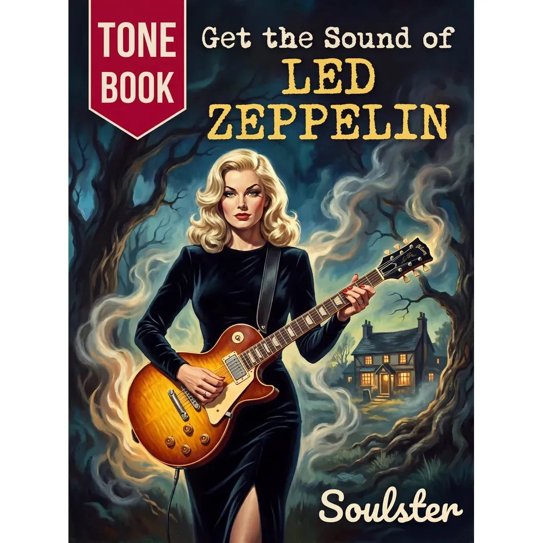 Book cover for 'Get the Sound of LED ZEPPELIN' by Soulster, featuring a retro-style illustration of a blonde woman in a black dress playing an electric guitar in front of a haunted house, with a red 'TONE BOOK' banner on the top left.