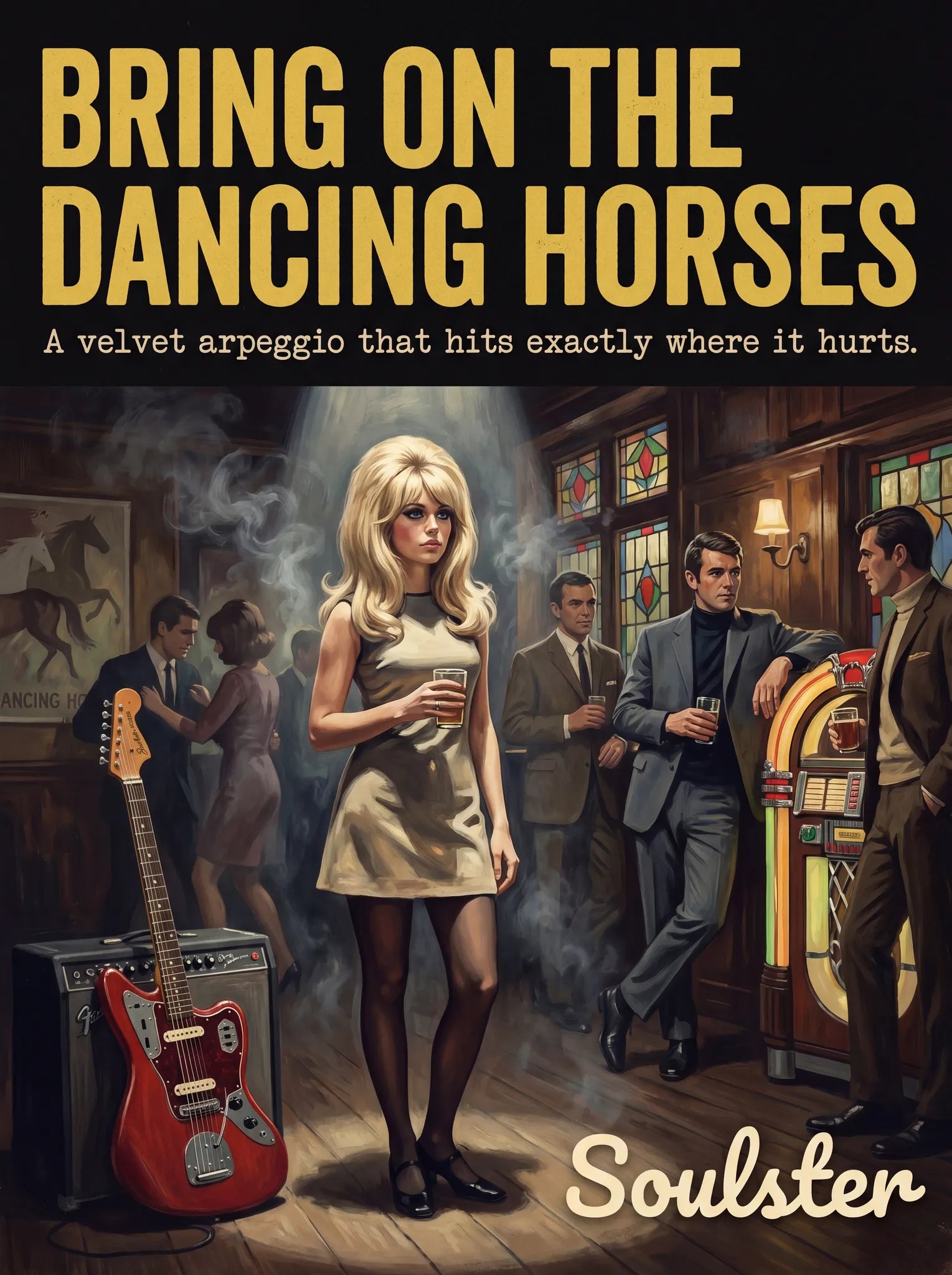 Soulster cinematic vintage pulp book cover art print illustration styled in a classic 1960s design layout inspired by Bring On The Dancing Horses.