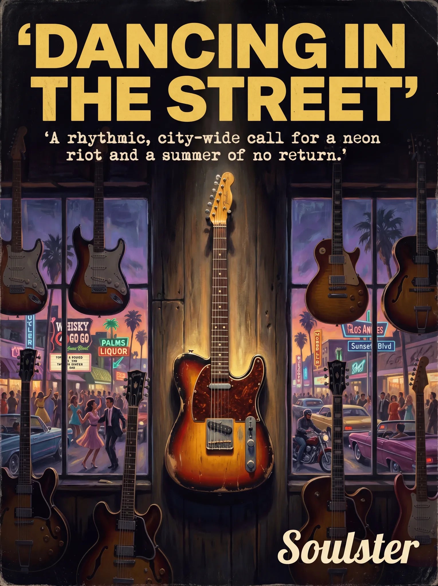Soulster Manchester Edition wall art print showing a cinematic pulp style design of a Vintage Guitar inspired by Dancing In The Street - Los Angeles.
