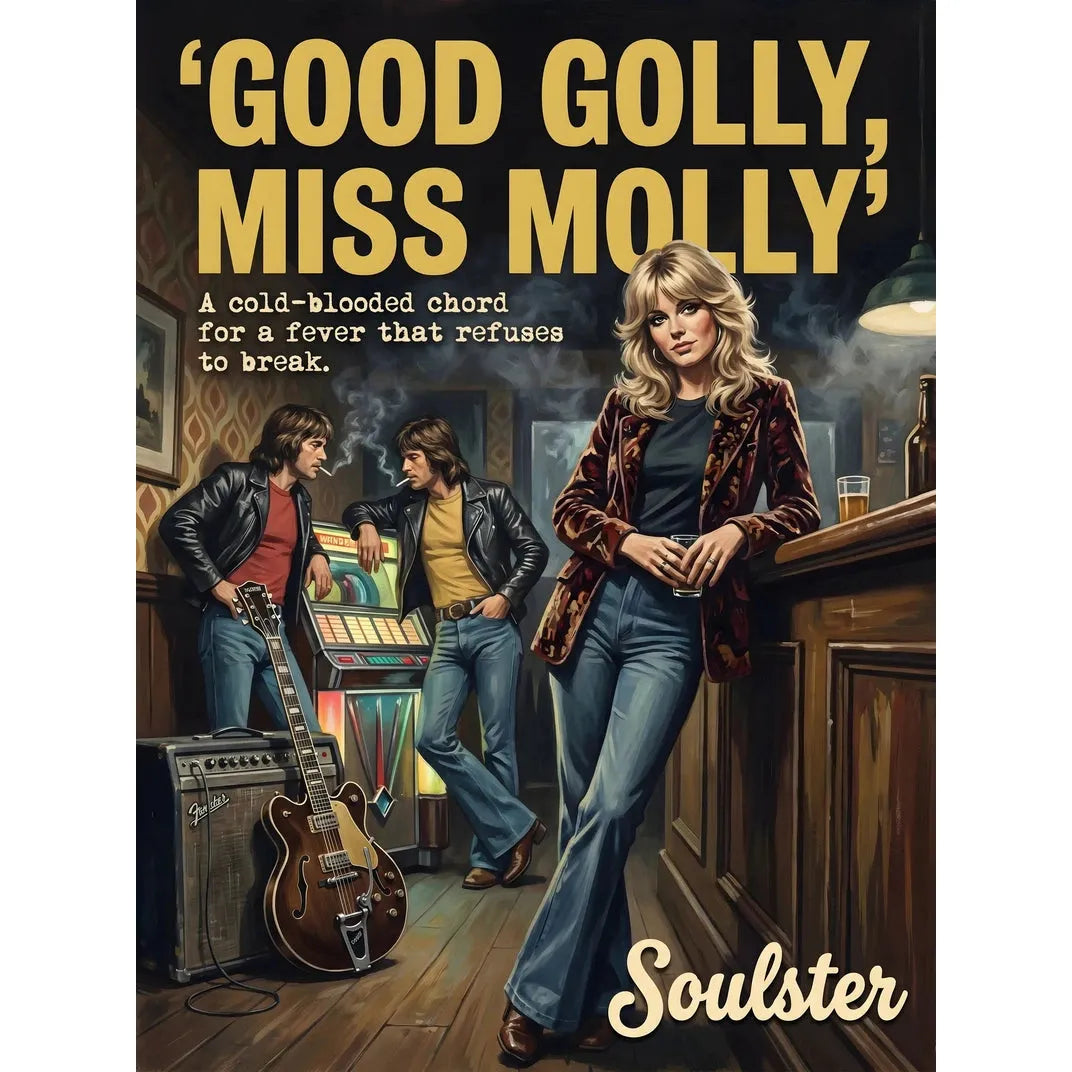 Soulster cinematic vintage pulp book cover art print illustration styled in a classic 1970s theme inspired by Good Golly, Miss Molly.