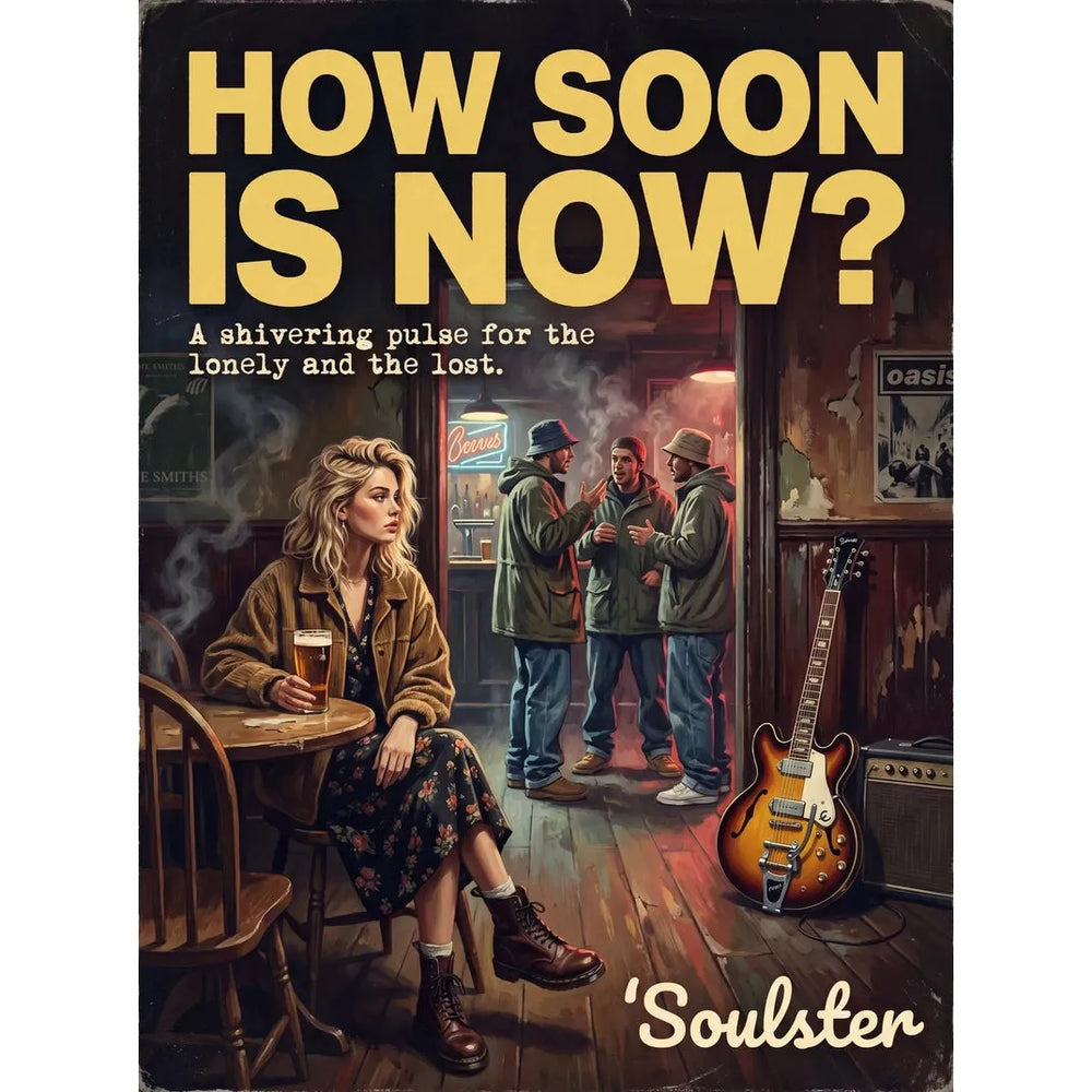 Soulster cinematic vintage pulp book cover art print illustration styled in a classic 1990s design layout inspired by How Soon Is Now?.