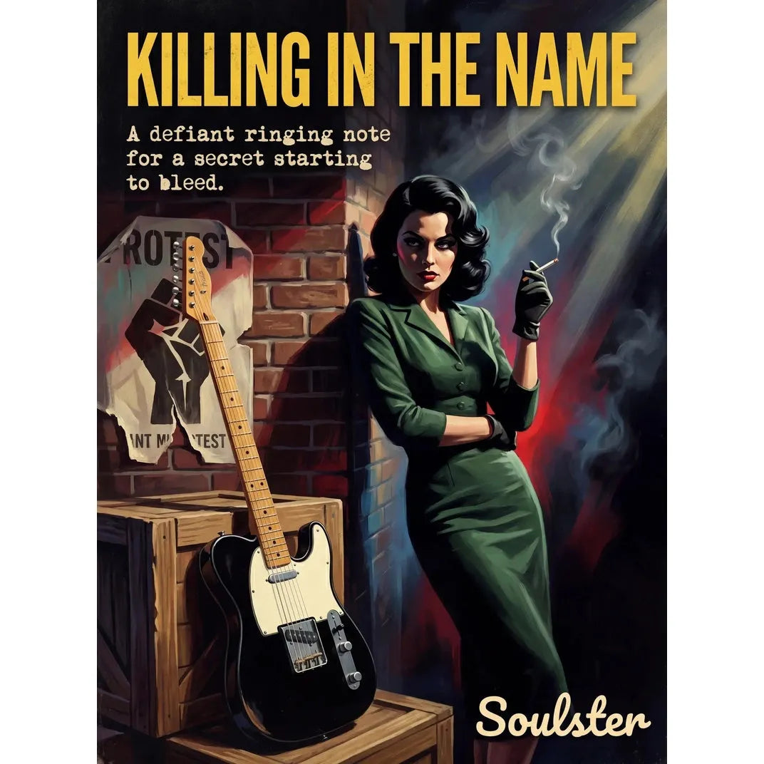Soulster cinematic vintage pulp book cover art print illustration styled in a classic 1950s design layout inspired by Killing In The Name.