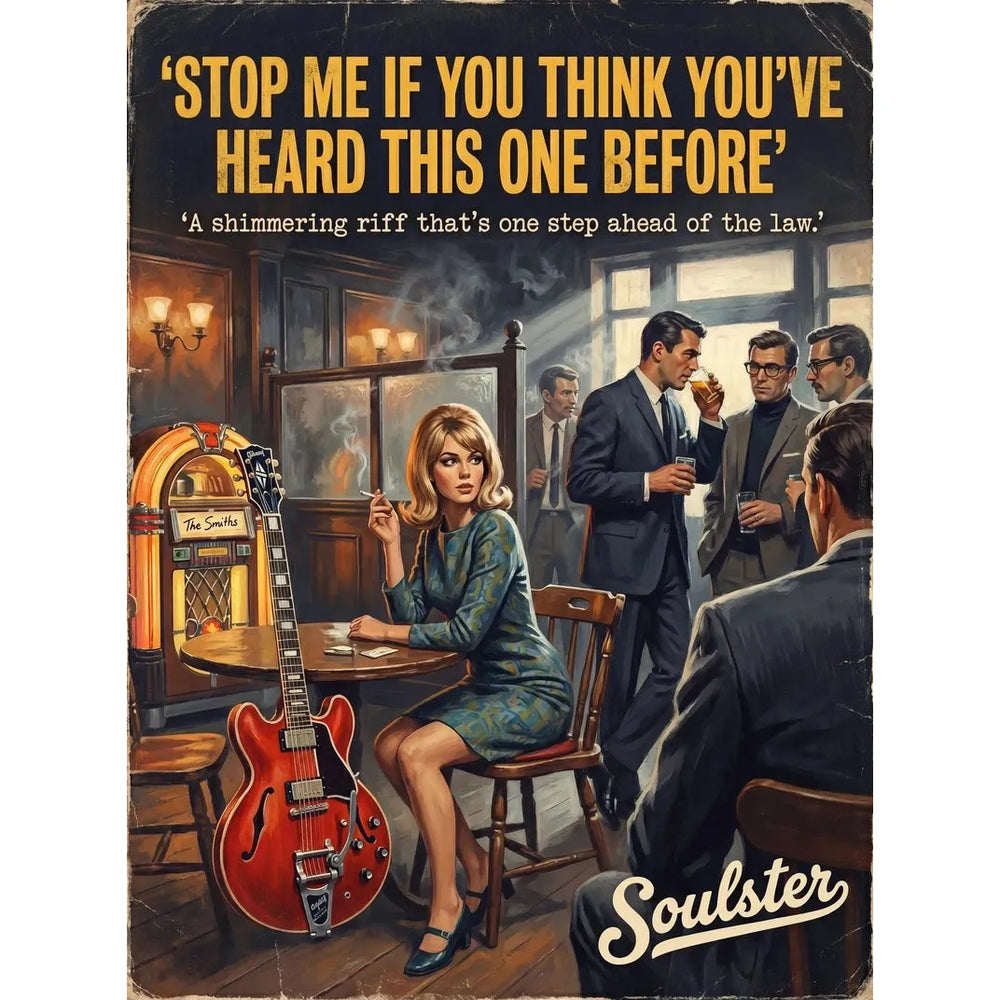Soulster cinematic vintage pulp book cover art print illustration styled in a classic 1960s design layout inspired by Stop Me If You Think You've Heard This One Before.