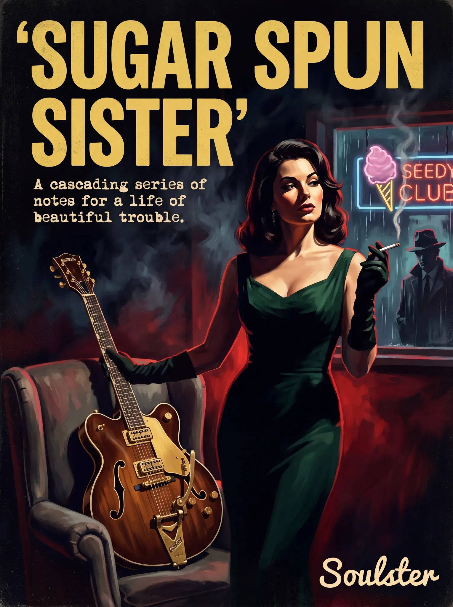 Soulster cinematic vintage pulp book cover art print illustration styled in a classic 1950s design layout inspired by Sugar Spun Sister.