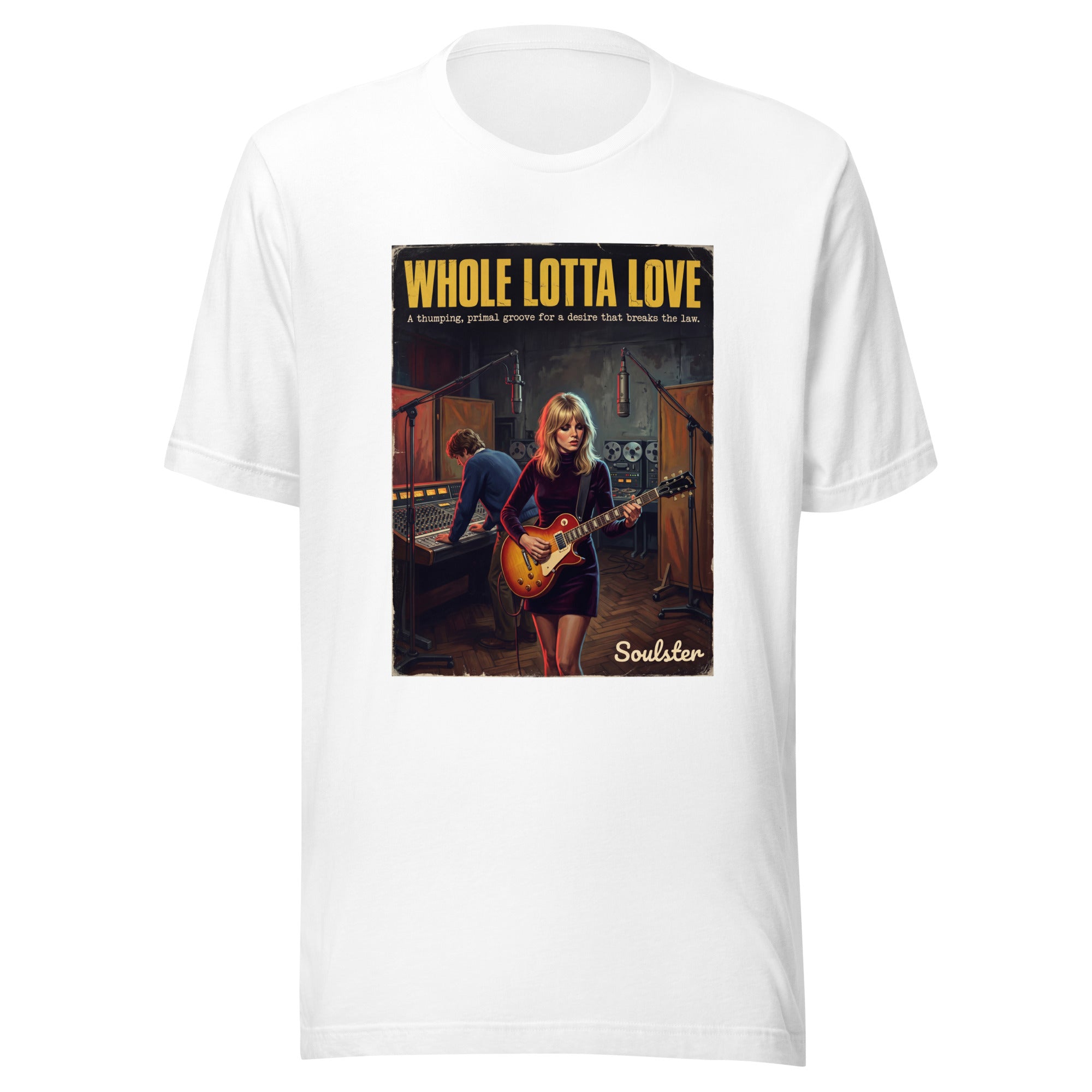 Soulster premium studio edition graphic t-shirt inspired by the timeless music legacy of Whole Lotta Love.