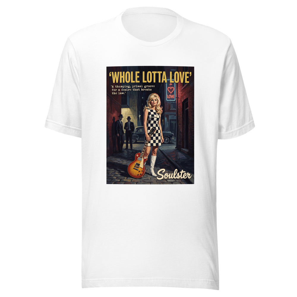 Soulster premium studio edition graphic t-shirt inspired by the timeless music legacy of Whole Lotta Love T-Shirt - Paperback Edition.
