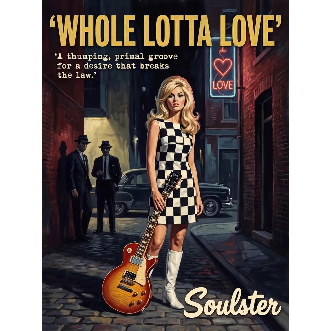 Soulster cinematic vintage pulp book cover art print illustration styled in a classic 1960s design layout inspired by Whole Lotta Love.