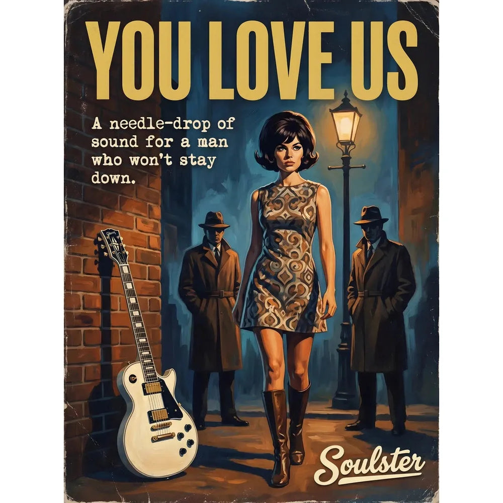 Soulster cinematic vintage pulp book cover art print illustration styled in a classic 1960s design layout inspired by You Love Us.